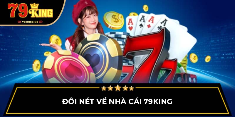 Khám Phá 79king 1 Hiện Đang Mở - Cơ Hội Vàng Cho Người Chơi